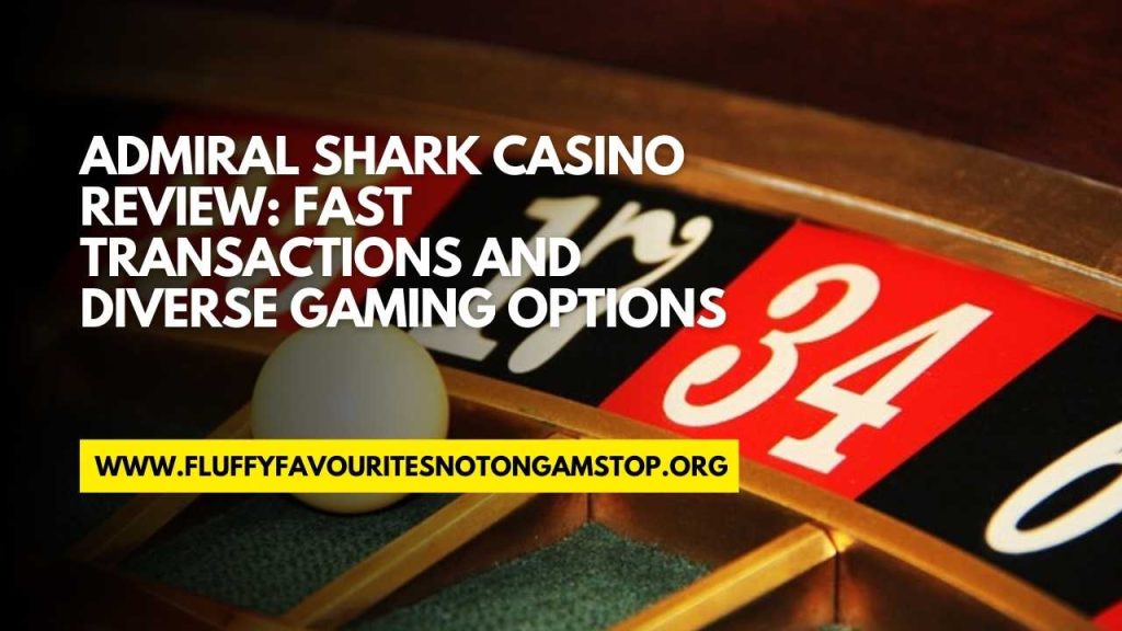 admiral shark casino review