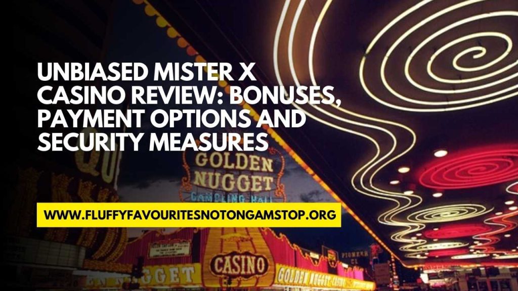 mister x casino review