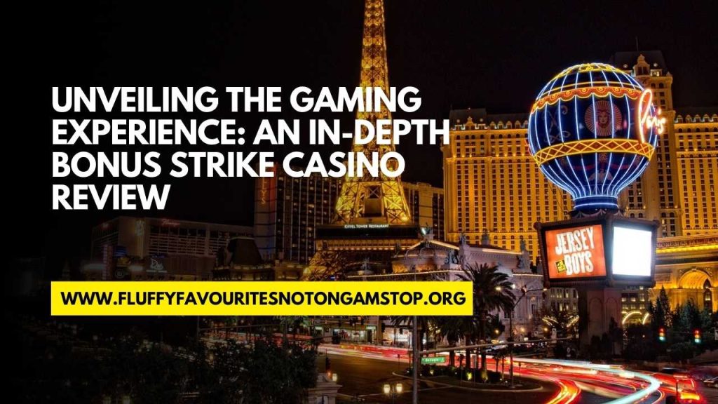 bonus strike casino review